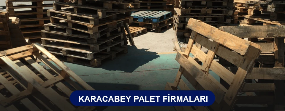 Karacabey Ahşap Palet Karacabey Ahşap Palet